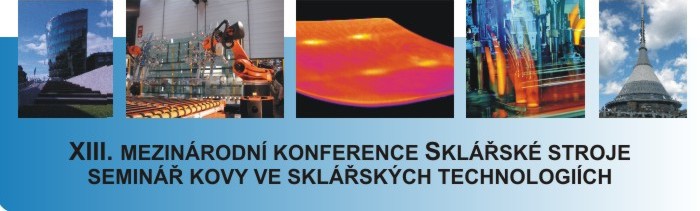 XIII. konference Sklářské stroje
